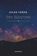 Der Südstern - Jules Verne