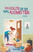 Cover-Bild zum Titel 'Man sollte öfter mal ausmisten' von 'Monika Bittl'