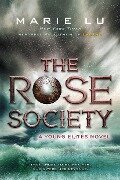 Young Elites 2.The Rose Society - Marie Lu