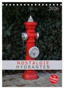 Cover-Bild zum Titel 'Nostalgie Hydranten (Tischkalender 2026 DIN A5 hoch), CALVENDO Monatskalender' von 'SchnelleWelten SchnelleWelten'