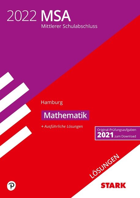 STARK Lösungen zu Original-Prüfungen und Training MSA 2022 - Mathematik - Hamburg - 