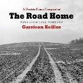 The Road Home: News from Lake Wobegon - Garrison Keillor