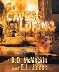 The Caves of Loring - B. D. McMackin with E. L. James