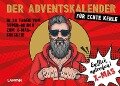 Der Adventskalender - in 24 Tagen vom Super-Grinch zum X-Mas-Checker! - Peter Gitzinger, Linus Höke, Roger Schmelzer