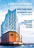 Elbphilharmonie Hamburg: Das Eröffnungskonzert - Thomas/Ndr Elbphilharmonie Orchester Hengelbrock