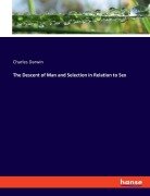 Cover-Bild zum Titel 'The Descent of Man and Selection in Relation to Sex' von 'Charles Darwin'