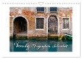 Venedig - Vergängliche Schönheit (Wandkalender 2024 DIN A4 quer), CALVENDO Monatskalender - Kristina Rütten