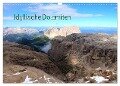 Idyllische Dolomiten (Wandkalender 2024 DIN A3 quer), CALVENDO Monatskalender - Gerhard Albicker