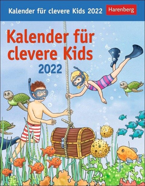 Kalender für clevere Kids Kalender 2022 - Thomas Huhnold, Christine Kleicke, Achim Ahlgrimm