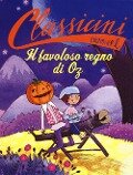 Cover-Bild zum Titel 'Il favoloso regno di Oz da L. Frank Baum. Classicini' von 'Silvia Roncaglia'