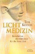 Cover-Bild zum Titel 'Lichtmedizin' von 'Tom Kenyon'