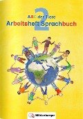 ABC der Tiere 2 - Arbeitsheft Sprachbuch · Neubearbeitung - Klaus Kuhn, Kerstin Mrowka-Nienstedt