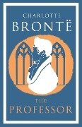 The Professor - Charlotte Bronte