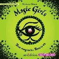 Magic Girls 2. Das magische Amulett - Marliese Arold