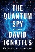 Cover-Bild zum Titel 'The Quantum Spy' von 'David Ignatius'