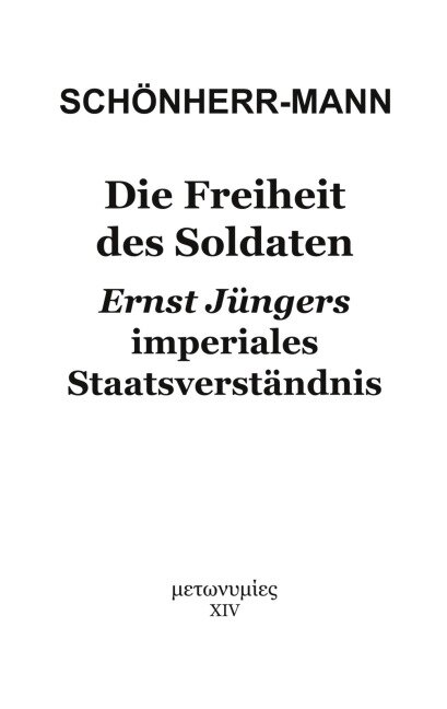 Die Freiheit des Soldaten - Hans-Martin Schönherr-Mann