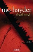 Ritualmord - Mo Hayder