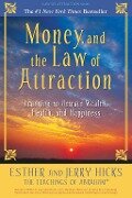 Cover-Bild zum Titel 'Money, and the Law of Attraction' von 'Esther Hicks, Jerry Hicks'