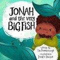 Jonah and the Very Big Fish - Tim Thornborough