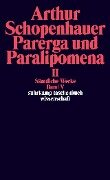 Parerga und Paralipomena II. Kleine philosophische Schriften - Arthur Schopenhauer