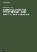 Cover-Bild zum Titel 'Etymologisches Wörterbuch der deutschen Sprache' von 'Friedrich Kluge'