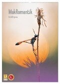 MakRomantik (Wandkalender 2024 DIN A2 hoch), CALVENDO Monatskalender - Henrik Spranz