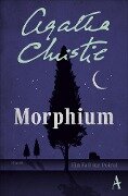 Morphium - Agatha Christie