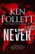 Cover-Bild zum Titel 'Never' von 'Ken Follett'