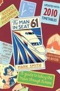Man in Seat 61 - Mark Smith
