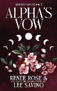 Alpha's Vow - Renee Rose, Lee Savino