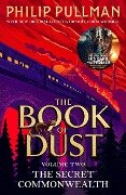 The Secret Commonwealth: The Book of Dust Volume Two - Philip Pullman