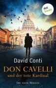 Cover-Bild zum Titel 'Don Cavelli und der tote Kardinal - Die erste Mission' von 'David Conti'