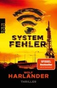 Cover-Bild zum Titel 'Systemfehler' von 'Wolf Harlander'