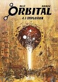 Orbital 4.1. Implosion - Sylvain Runberg
