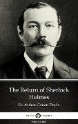 The Return of Sherlock Holmes by Sir Arthur Conan Doyle (Illustrated) - Arthur Conan Doyle