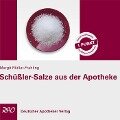Schüßler-Salze aus der Apotheke - Margit Müller-Frahling