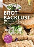 Cover-Bild zum Titel 'Brotbacklust' von 'Mirjam Beile'