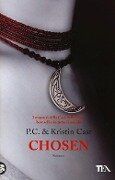 Cover-Bild zum Titel 'Chosen. La casa della notte' von 'P. C. Cast, Kristin Cast'