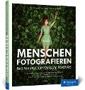 Cover-Bild zum Titel 'Menschen fotografieren' von 'Maedeh Amini, Jonas Hafner, Jürgen Wolf, Julius Erler, Felix Röser'