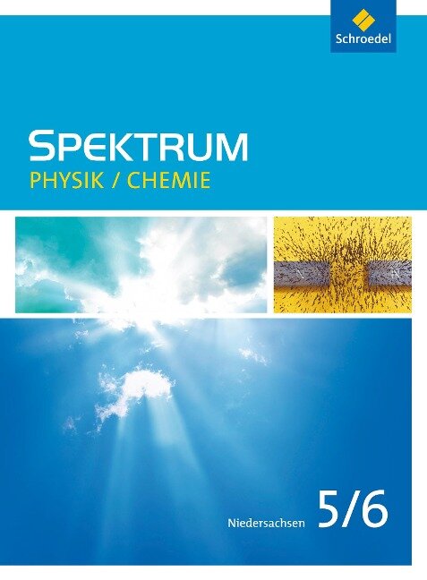 Spektrum Physik / Chemie 5 / 6. Schülerband. Niedersachsen - 