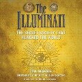 The Illuminati Lib/E: The Secret Society That Hijacked the World - Jim Marrs