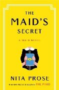 The Maid's Secret - Nita Prose