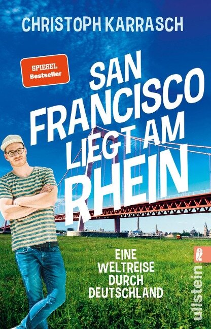 San Francisco liegt am Rhein - Christoph Karrasch