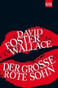 Der große rote Sohn - David Foster Wallace