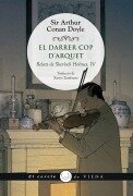 Cover-Bild zum Titel 'El darrer cop d'arquet : relats de Sherlock Holmes IV' von 'Arthur Conan Doyle, Josep Lluís Martín i Berbois'