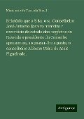 Relatório que a S.Ex. o sr. Conselheiro José Antonio Saraiva ministro e secretário de estado dos negócios da Fazenda e presidente do Conselho apresentou, ao passar-lhe a pasta, o conselheiro Affonso Celso de Assis Figueiredo. - Ministerio da Fazenda Brasil