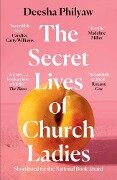 The Secret Lives of Church Ladies - Deesha Philyaw