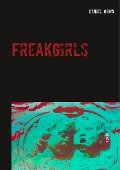 Freakgirls - Daniel Grow