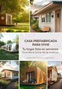 Cover-Bild zum Titel 'Casa prefabricada para vivir' von 'Golden Folio Editions, Logan Davis'