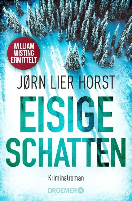Eisige Schatten - Jørn Lier Horst